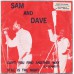 SAM AND DAVE Can't You Find Another Way (Of Doing It) / Still Is The Night (Atlantic 2540) Holland 1968 PS 45